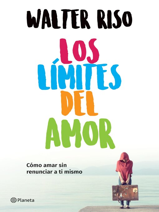 Cover image for Los límites del amor (Edición mexicana)